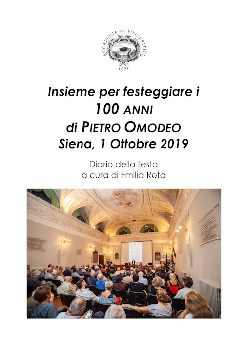 Insieme per festeggiare i 100 anni di Pietro Omodeo